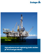 Ensinger Oil and Gas Brochure